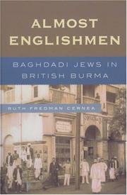 Cover of: Almost Englishmen: Baghdadi Jews in British Burma