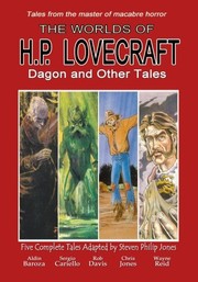 Cover of: The Worlds of H.P. Lovecraft by Steven Philip Jones, Aldin Baroza, Sergio Cariello