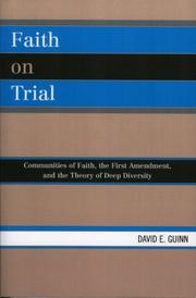 Cover of: Faith on Trial: Communities of Faith, the First Amendment, and the Theory of Deep Diversity