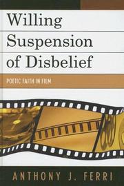 Cover of: Willing Suspension of Disbelief by Anthony J. Ferri