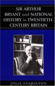 Cover of: Sir Arthur Bryant and national history in twentieth-century Britain