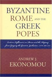 Cover of: Byzantine Rome and the Greek Popes by Andrew Ekonomou