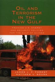 Cover of: Oil and Terrorism in the New Gulf: Framing U.S. Energy and Security Policies for the Gulf of Guinea