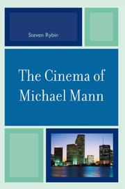 Cover of: The Cinema of Michael Mann (Genre Film Auteurs)