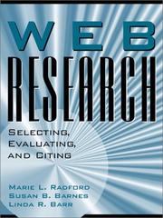 Web research by Marie L. Radford, Susan B. Barnes, Linda Robinson Barr, Linda R. Barr