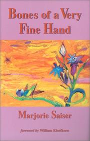 Cover of: Bones of a very fine hand by Marjorie Saiser