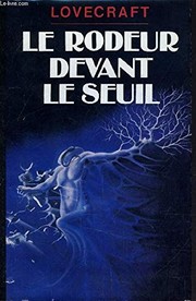 Cover of: Le Rodeur Devant Le Seuil by 