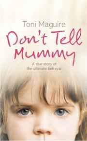 Don't Tell Mummy by Toni Maguire