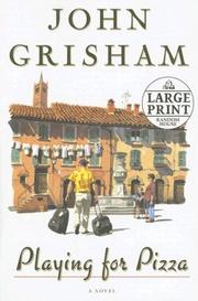 Cover of: Playing for Pizza by John Grisham