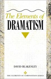 The Elements of Dramatism by David Blakesley