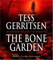 Cover of: The Bone Garden by Tess Gerritsen