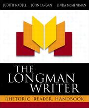 Cover of: The Longman writer: rhetoric, reader, handbook