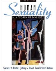 Cover of: Human Sexuality in a World of Diversity (5th Edition) by Spencer A. Rathus, Jeffrey S. Nevid, Lois Fichner-Rathus