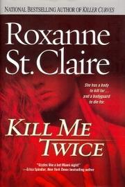 Cover of: Kill Me Twice