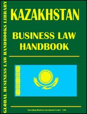 Cover of: Kazakhstan Business Law Handbook