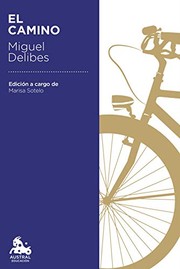Cover of: El camino by Miguel Delibes