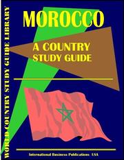Cover of: Morocco Country Study Guide by USA IBP, USA International Business Publications