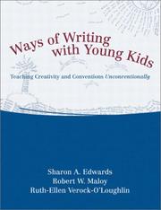 Cover of: Ways of Writing with Young Kids: Teaching Creativity and Conventions Unconventionally