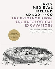 Cover of: Early medieval Ireland, AD 400-1100: the evidence from archaeological excavations