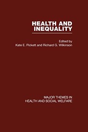 Cover of: Health and inequality by edited by Kate Pickett & Richard Wilkinson.