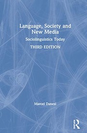 Cover of: Language, Society, and New Media: Sociolinguistics Today