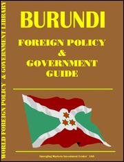 Cover of: Burundi Foreign Policy and Government Guide by USA International Business Publications