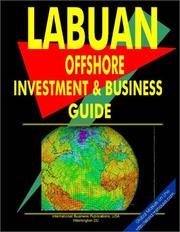 Cover of: Labuan Offshore Investment and Business Guide | USA International Business Publications