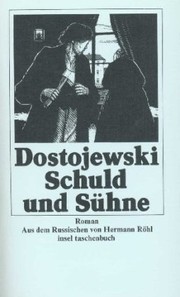 Cover of: Schuld und Sühne. Roman. ( Sämtliche Romane und Erzählungen, 9). by Фёдор Михайлович Достоевский