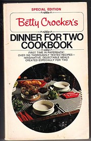 Cover of: Betty Crocker's Dinner for Two Cookbook