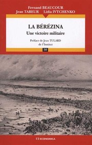 La Bérézina by Fernand Emile Beaucour