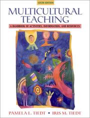 Cover of: Multicultural teaching by Pamela L. Tiedt, Iris M. Tiedt, Pamela L. Tiedt