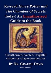 Cover of: Re-read HARRY POTTER AND THE CHAMBER OF SECRETS Today! An Unauthorized Guide