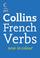 Cover of: French Verbs (Collins GEM)