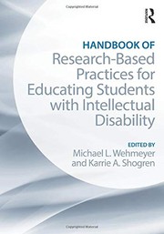 Cover of: Handbook of Research-Based Practices for Educating Students with Intellectual Disability by Michael L. Wehmeyer, Karrie A. Shogren