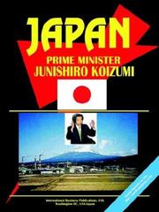 Cover of: Japan Prime Minister Junichiro Koizumi Handbook | USA International Business Publications