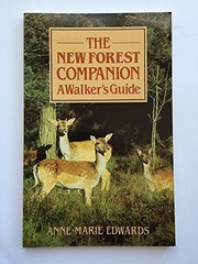 Cover of: The New Forest companion by Anne-Marie Edwards