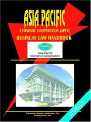 Cover of: Asia-Pacific Economic Cooperation Apec  Business Law Handbook | USA International Business Publications