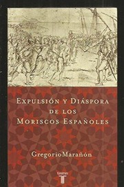 Cover of: Expulsion y Diaspora de Los Moriscos Espa~noles by 