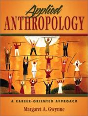 Cover of: Applied Anthropology: A Career-Oriented Approach