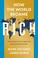 Cover of: How the World Became Rich