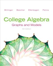 Cover of: College Algebra by Marvin Bittinger, Judith A. Beecher, David Ellenbogen, Judith A. Penna