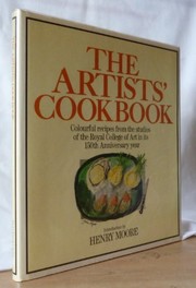 Cover of: The Artists' Cookbook by Henry Moore - undifferentiated, Jocelyn Stevens