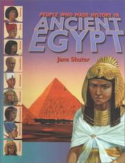 Cover of: People Who Made History in Ancient Egypt (People Who Made History in) by Jane Shuter