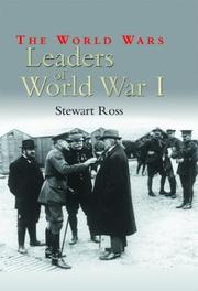Cover of: Leaders of World War I | Ross, Stewart.