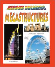 Cover of: Megastructures (Jefferis, David. Record Breakers.)