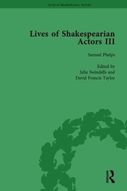 Cover of: Lives of Shakespearian Actors, Part III, Volume 2 by Gail Marshall, Tetsuo Kishi, Richard Foulkes, Julia Swindells, Robert Sawyer