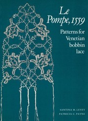 Cover of: Le Pompe, 1559: patterns for Venetian bobbin lace