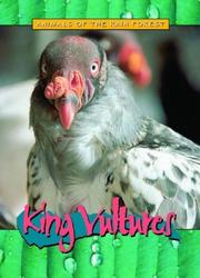 Cover of: King Vultures (Animals of the Rain Forest)