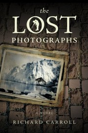 Cover of: Lost Photographs by Richard Carroll