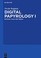 Cover of: Digital Papyrology I